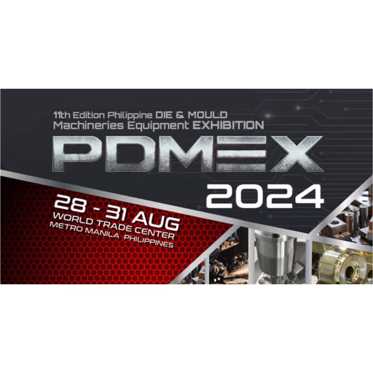 2024 PDMEX菲律賓國際模具暨金屬加工機械展